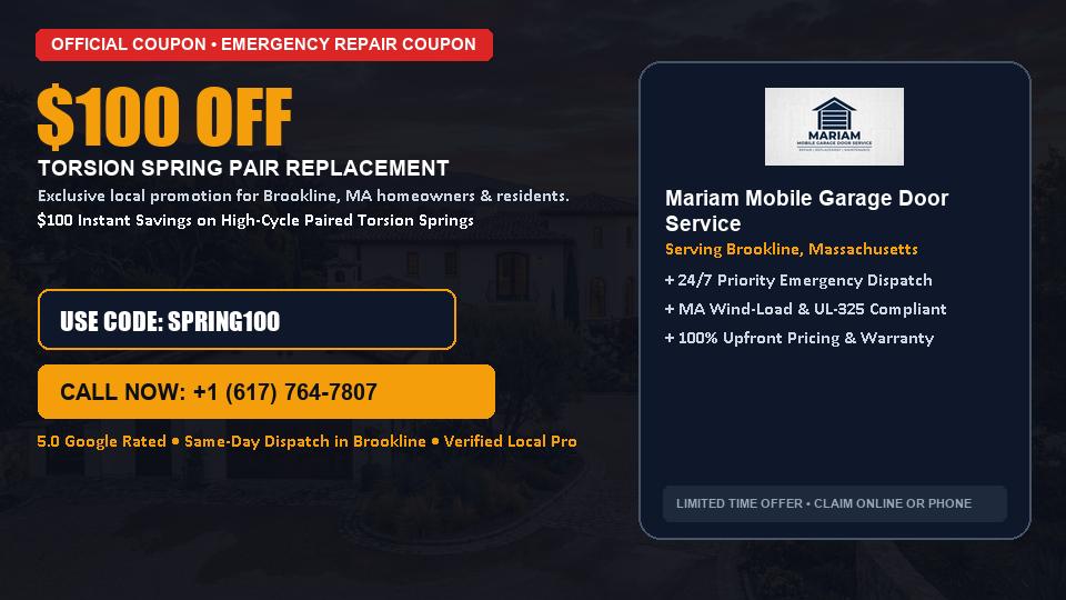 Mariam Mobile Garage Door Service $100 OFF Dual Torsion Spring Replacement in Brookline, MA